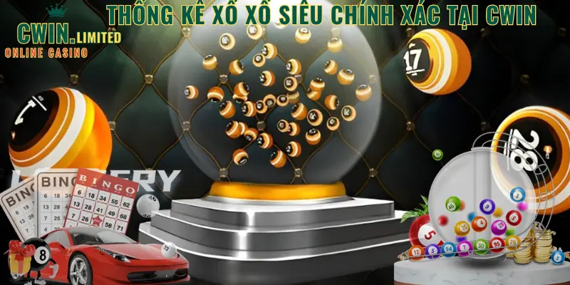 Thống kê xổ số siêu chính xác tại Cwin