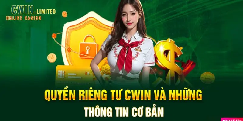 Người chơi cần tuân thủ những chính sách CWIN được quy định