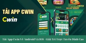 Tải app cwin