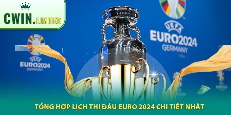 Lịch thi đấu EURO 2024 đã chính thức được cập nhật 