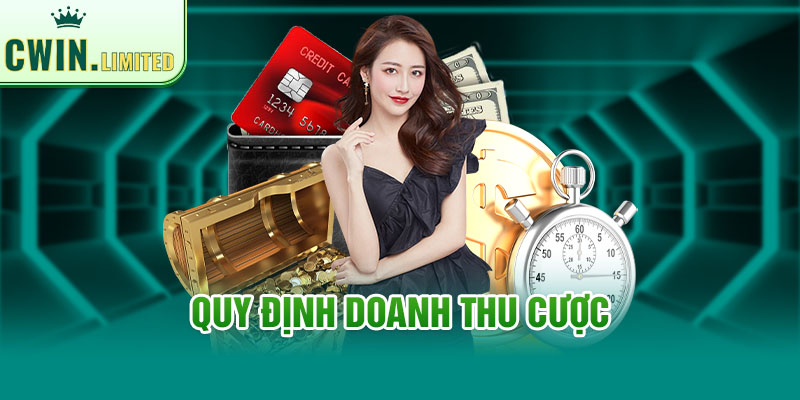 Quy định về số tiền nhận được khi cá cược tại Cwin