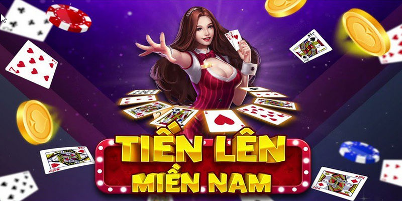 Tiến Lên Miền Nam là hình thức giải trí khá quen thuộc ở nước ta