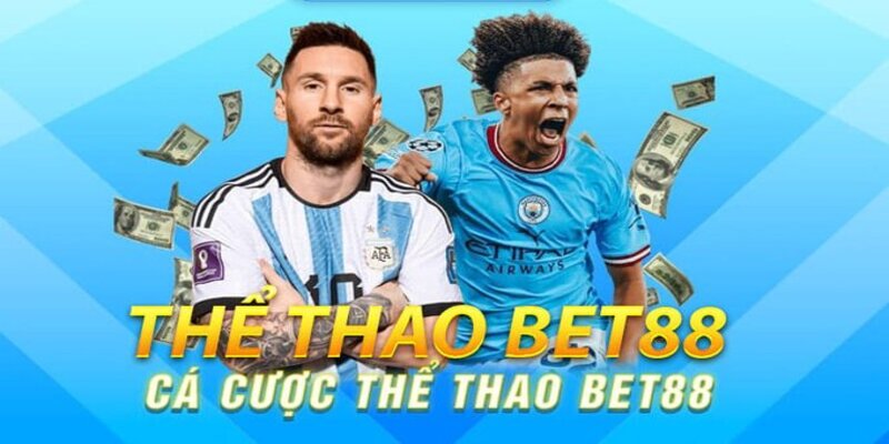 Những sản phẩm nổi bật tại thể thao bet88